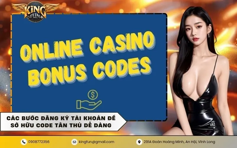 Các bước đăng ký tài khoản để sở hữu code tân thủ dễ dàng
