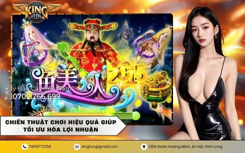 Chiến thuật chơi hiệu quả giúp tối ưu hóa lợi nhuận