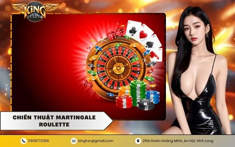 Chiến thuật Martingale Roulette - Đặt cược gấp thếp kinh điển
