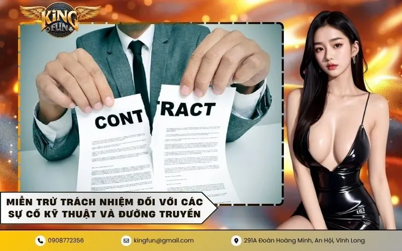 Miễn trừ trách nhiệm đối với các sự cố kỹ thuật và đường truyền