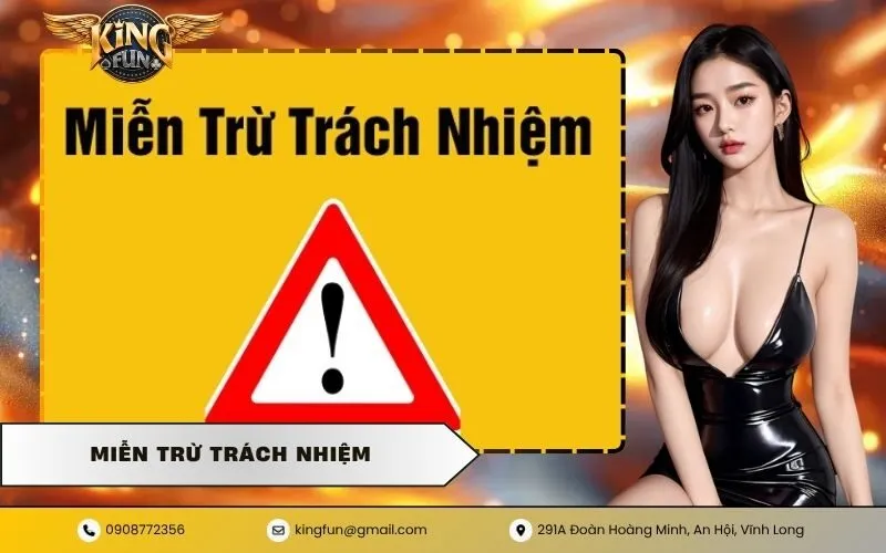 Miễn Trừ Trách Nhiệm