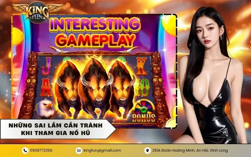 Những sai lầm cần tránh khi tham gia nổ hũ