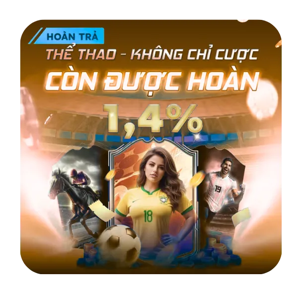 thể thao - không chỉ cược còn được hoàn