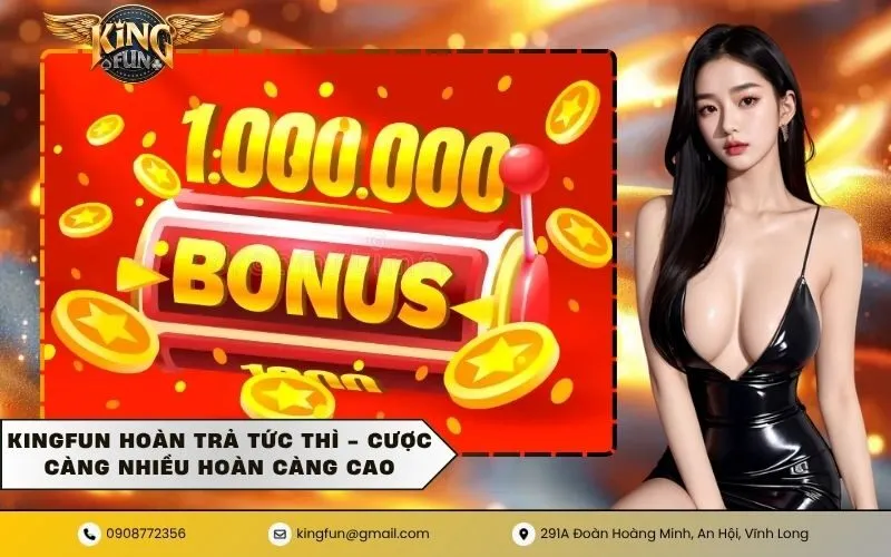 KingFun Hoàn Trả Tức Thì