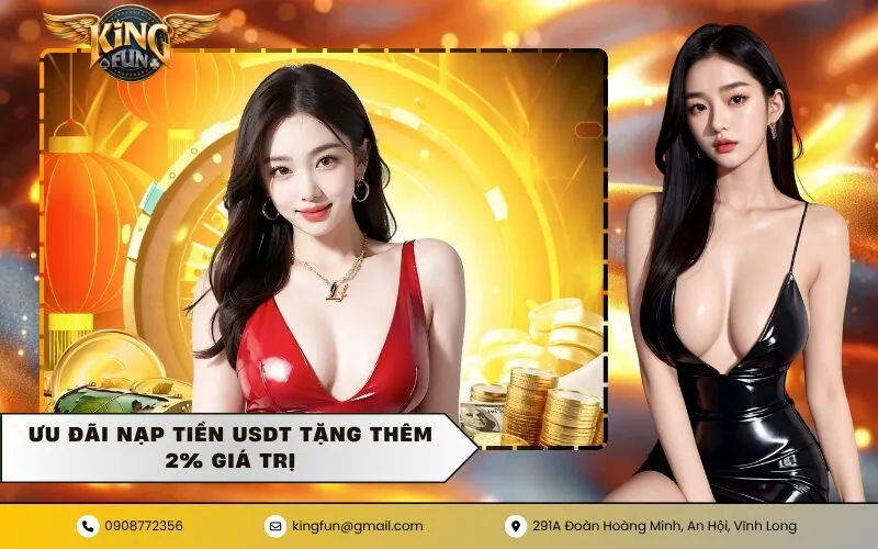 Ưu đãi nạp tiền USDT tặng thêm 2% giá trị