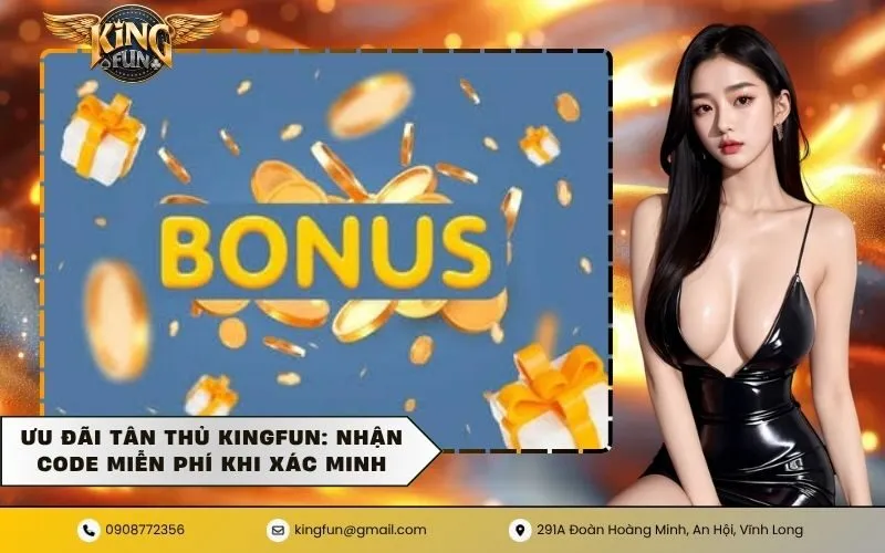 Ưu Đãi Tân Thủ KingFun